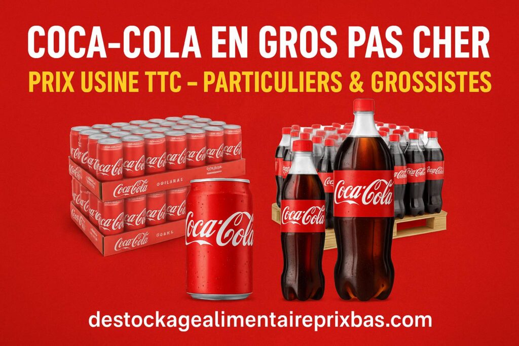(Coca-Cola pas cher, gros, palettes, bouteilles, prix TTC, particuliers, grossistes).coca-cola pas cher
coca cola prix usine
palette coca-cola 33cl 50cl 1,5L
coca cola grossiste
coca cola particulier
destockagealimentaireprixbas.com